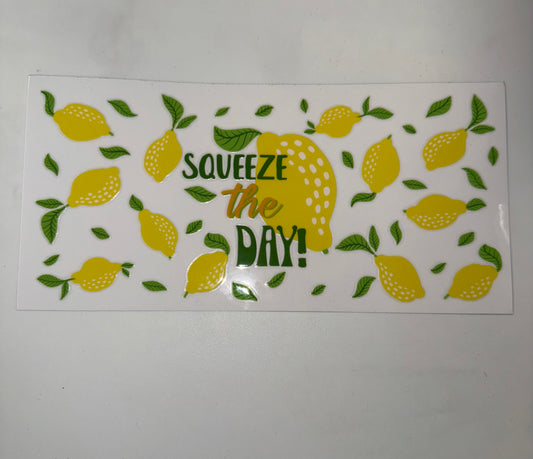 Squeeze the Day