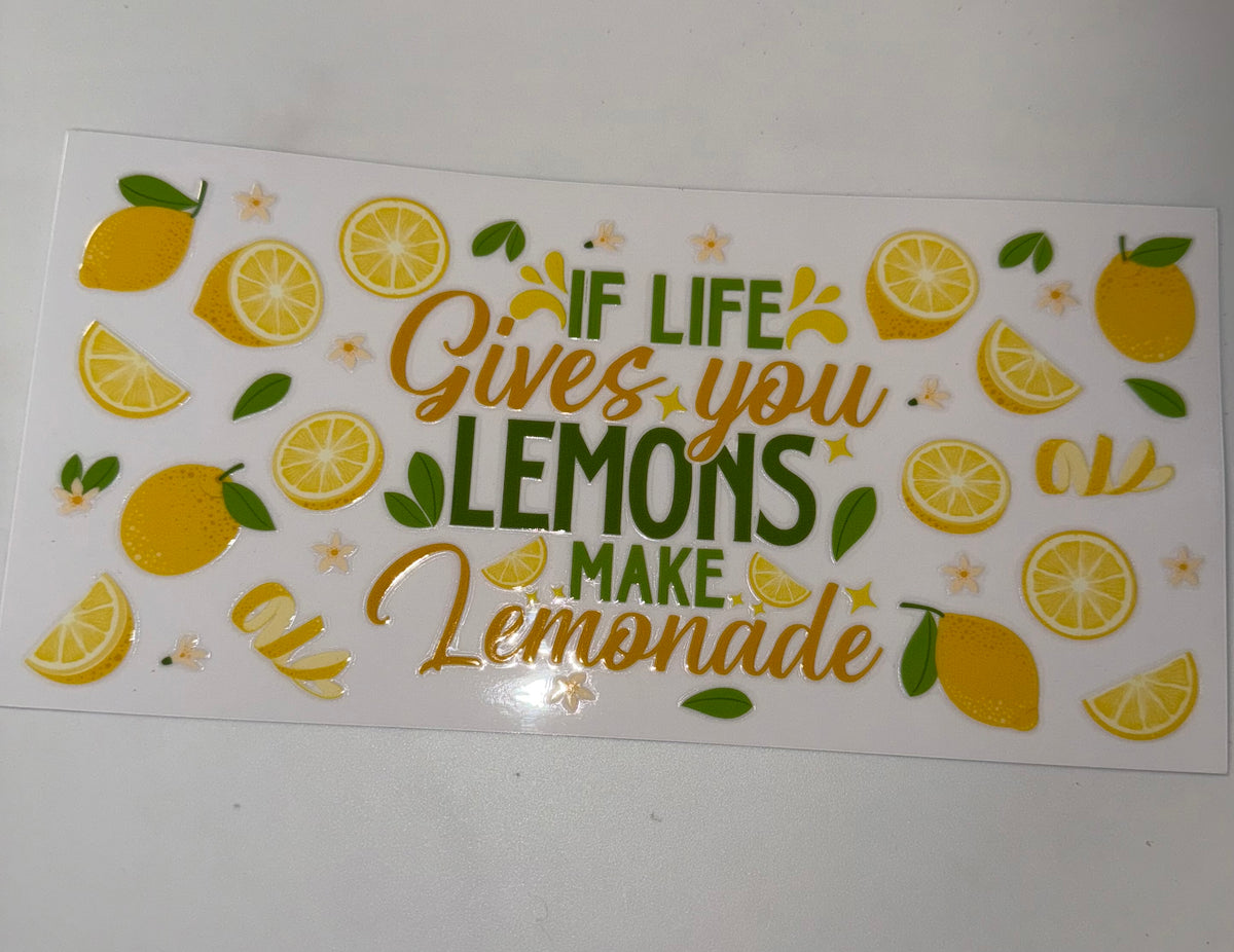 If Life Gives You Lemons, Make Lemonade