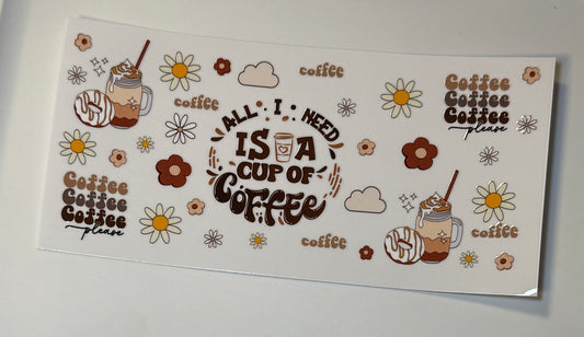 All I Need Is Coffee